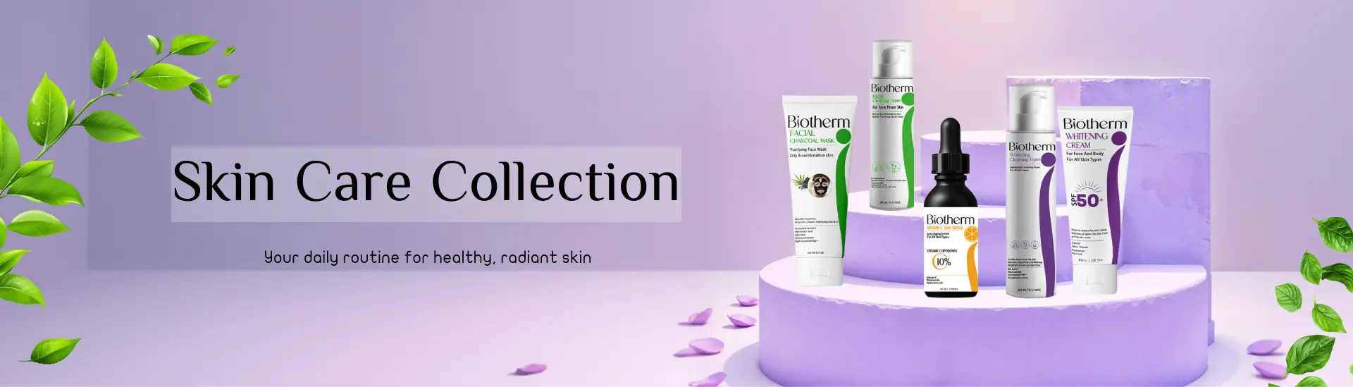 Skin Care Collection